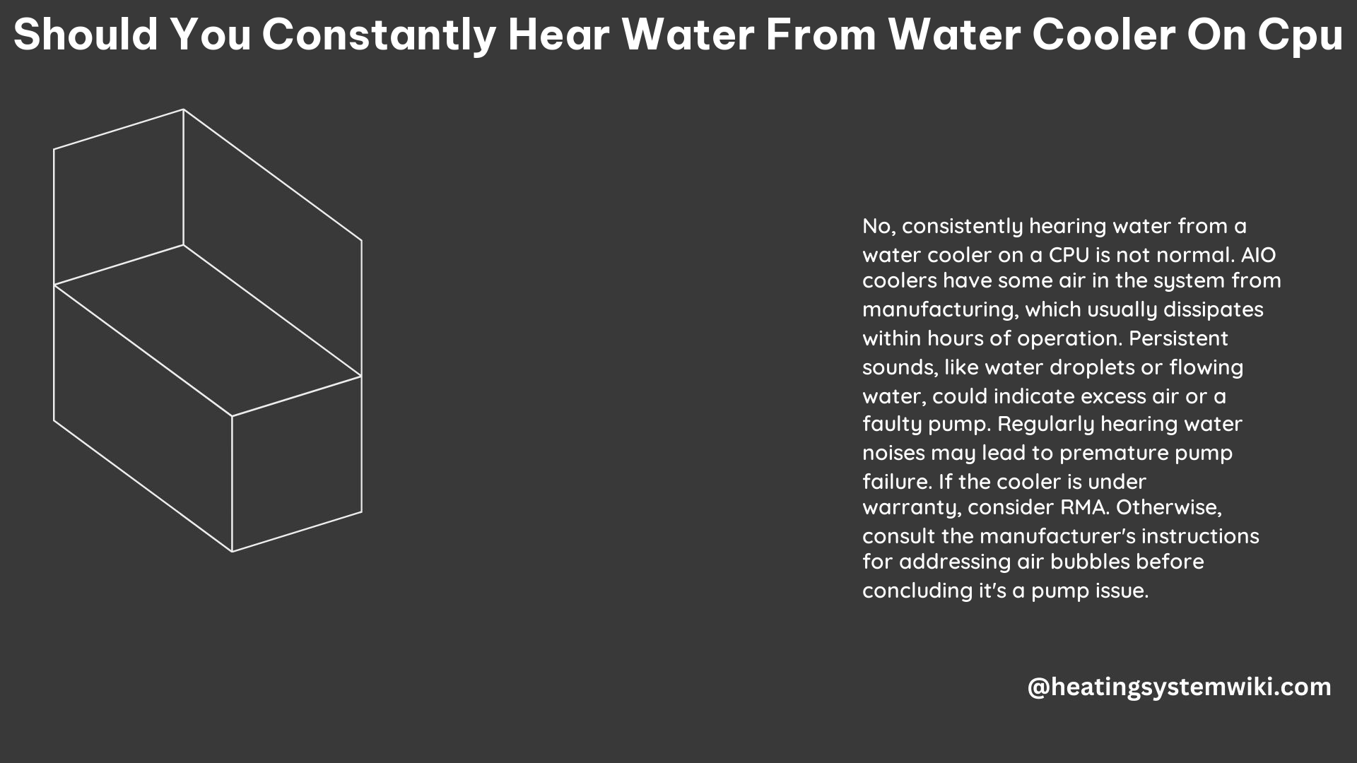 Should You Constantly Hear Water From Water Cooler on CPU