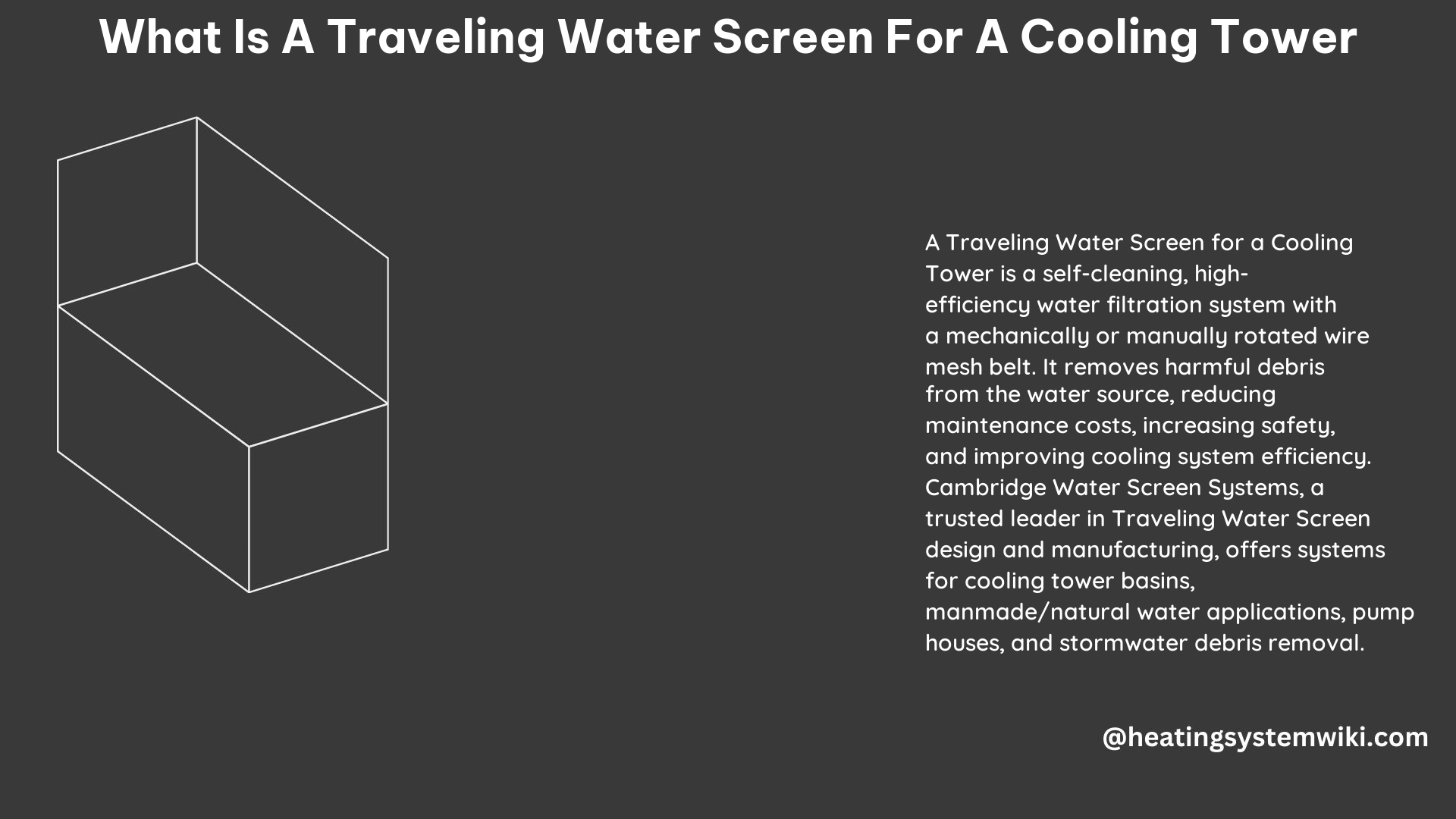 What Is a Traveling Water Screen for a Cooling Tower