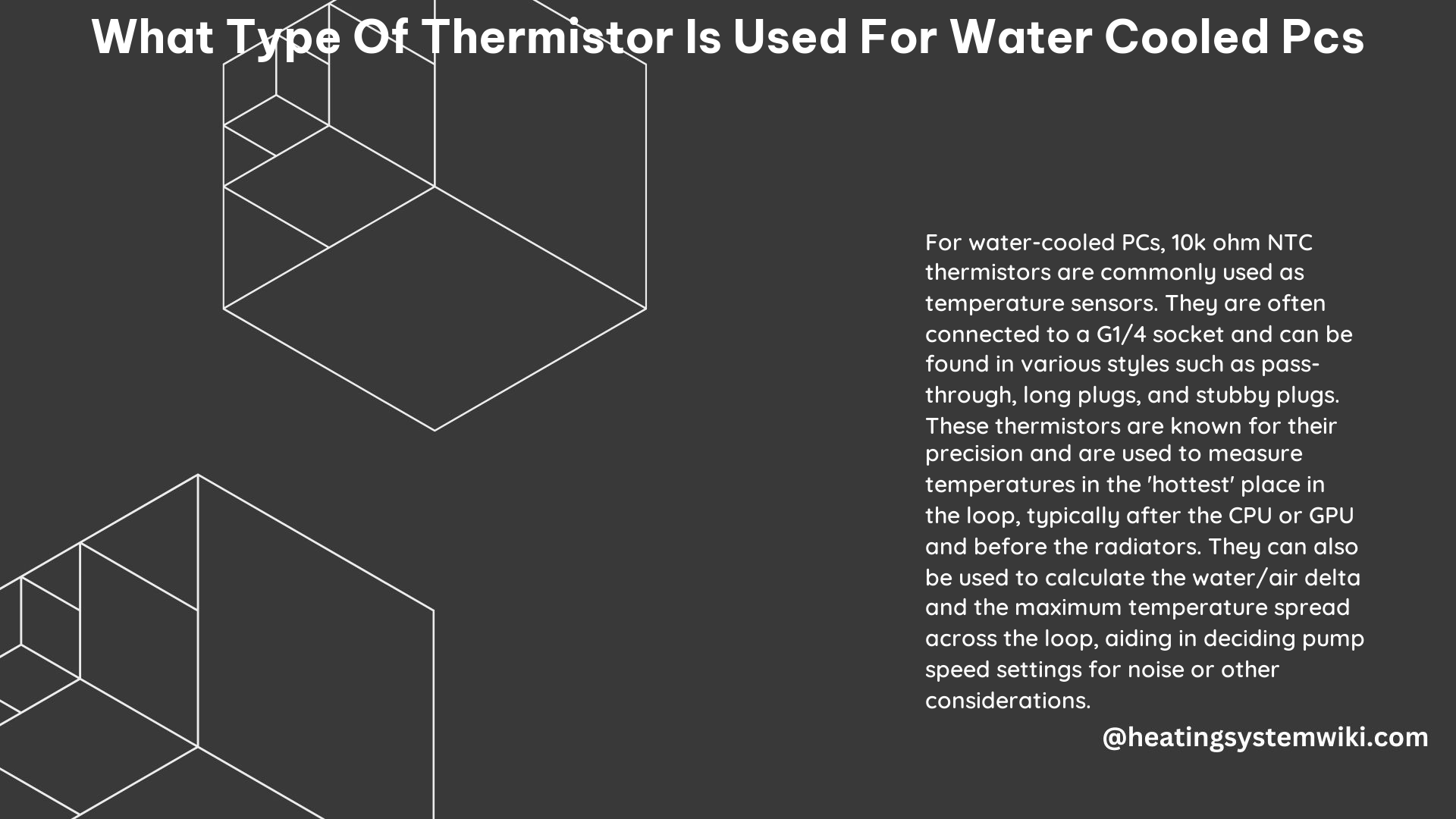 What Type of Thermistor Is Used for Water Cooled PCs