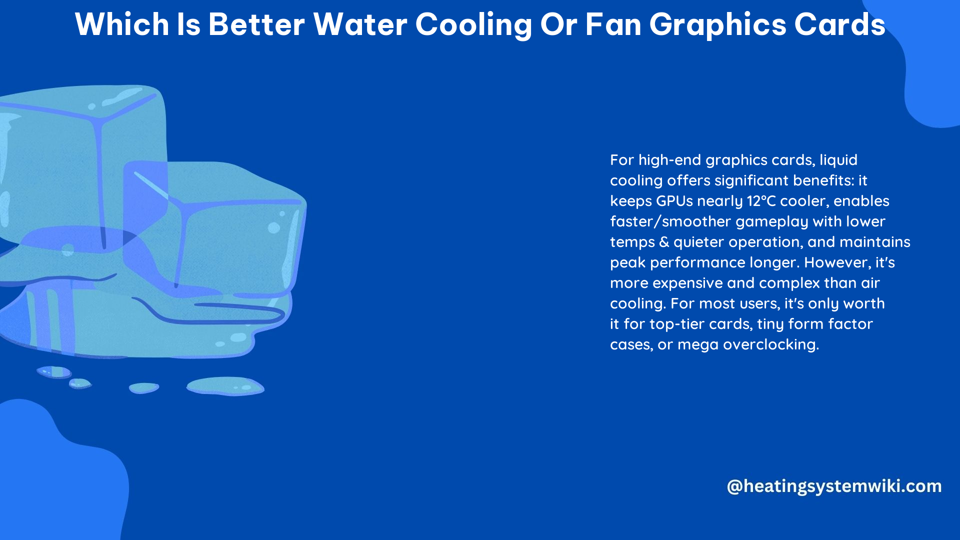 Which Is Better Water Cooling or Fan Graphics Cards