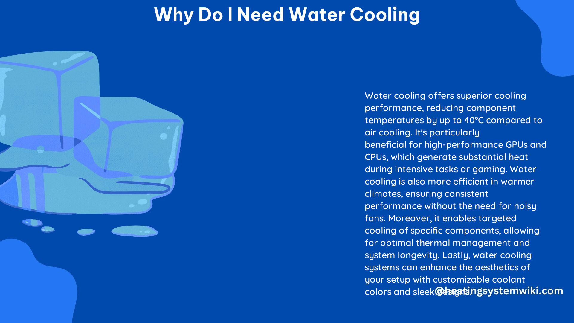 Why Do I Need Water Cooling