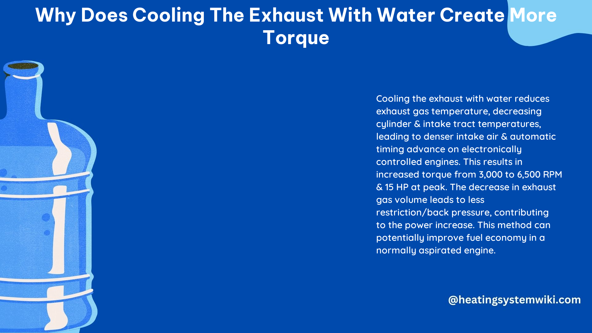 Why Does Cooling the Exhaust With Water Create More Torque
