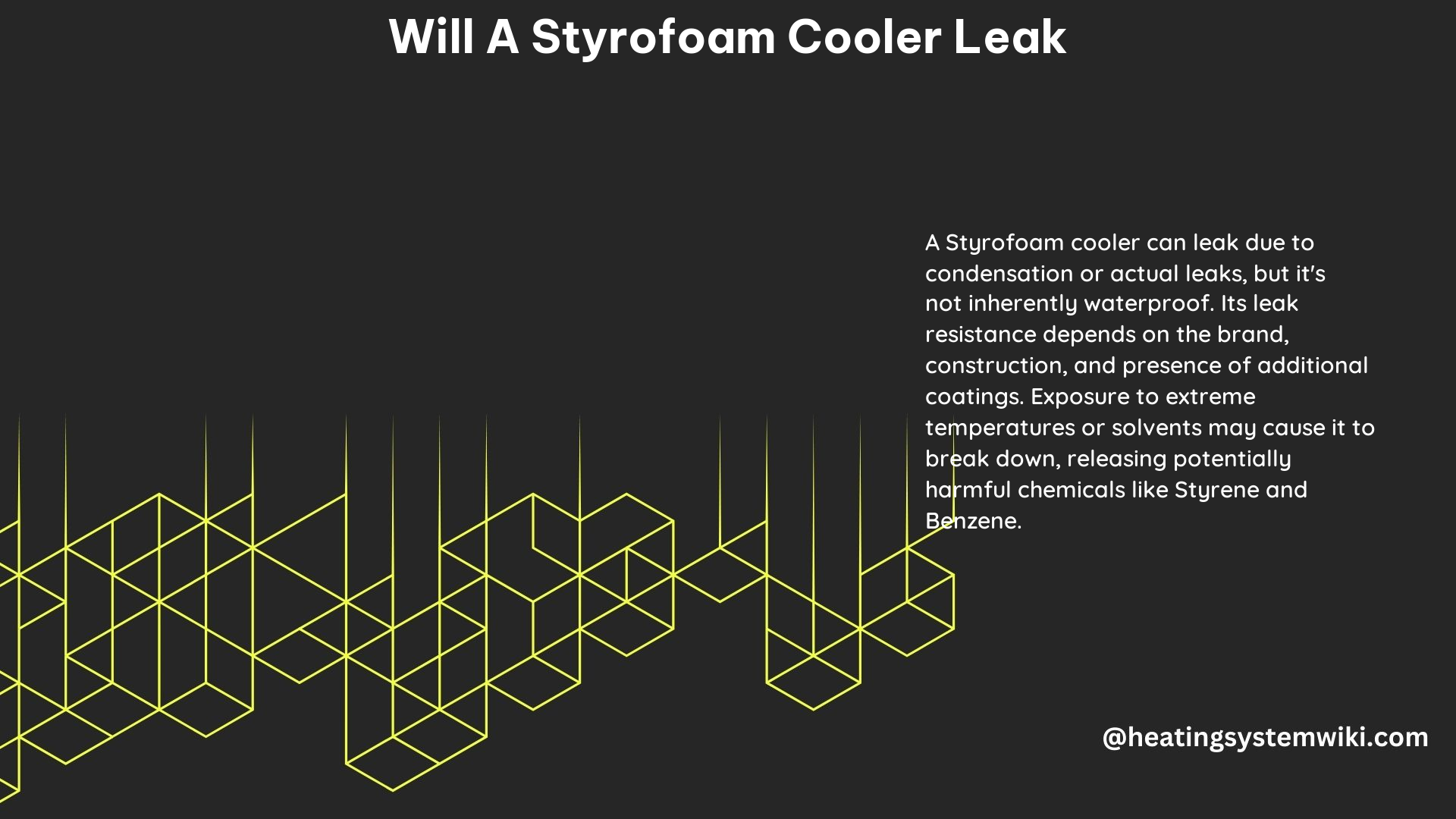 Will a Styrofoam Cooler Leak