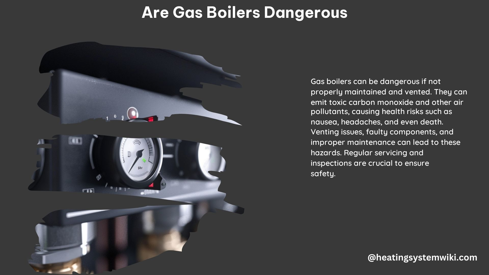 Are Gas Boilers Dangerous