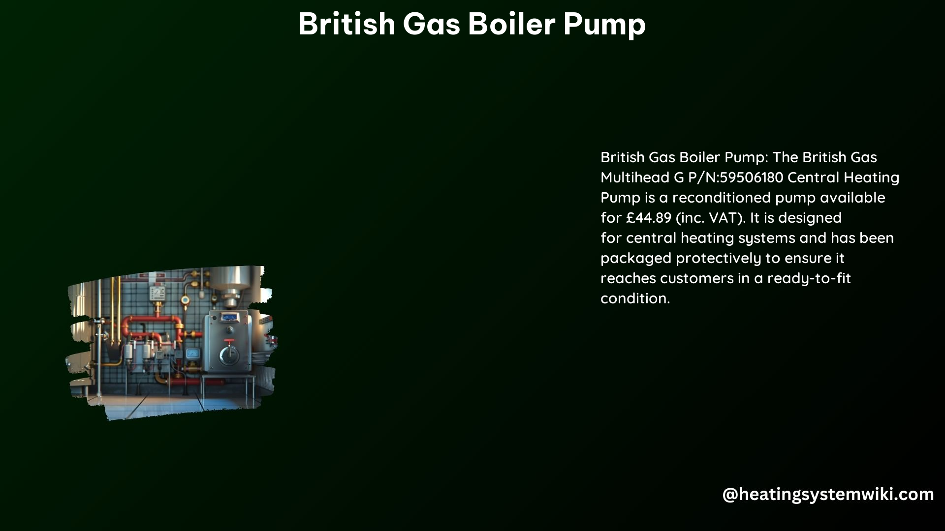 British Gas Boiler Pump