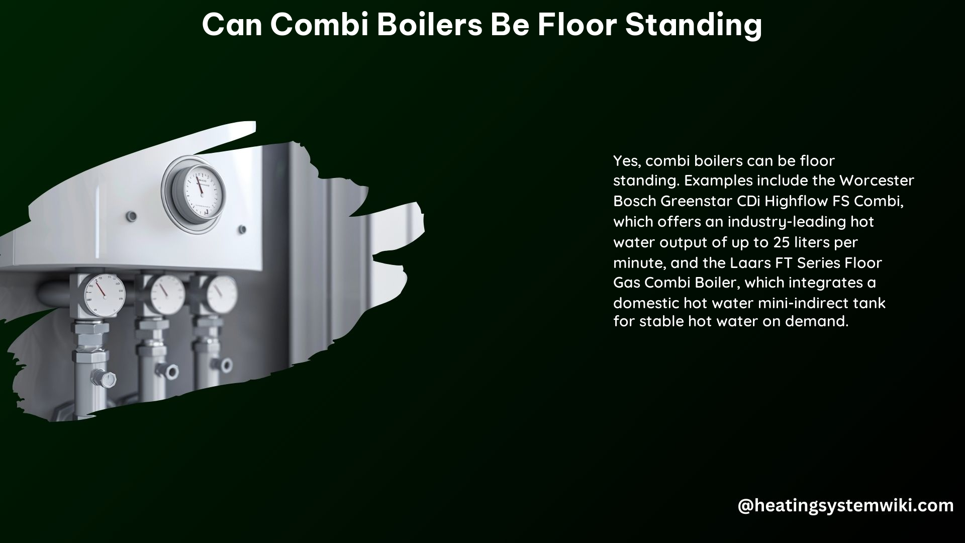 Can Combi Boilers Be Floor Standing