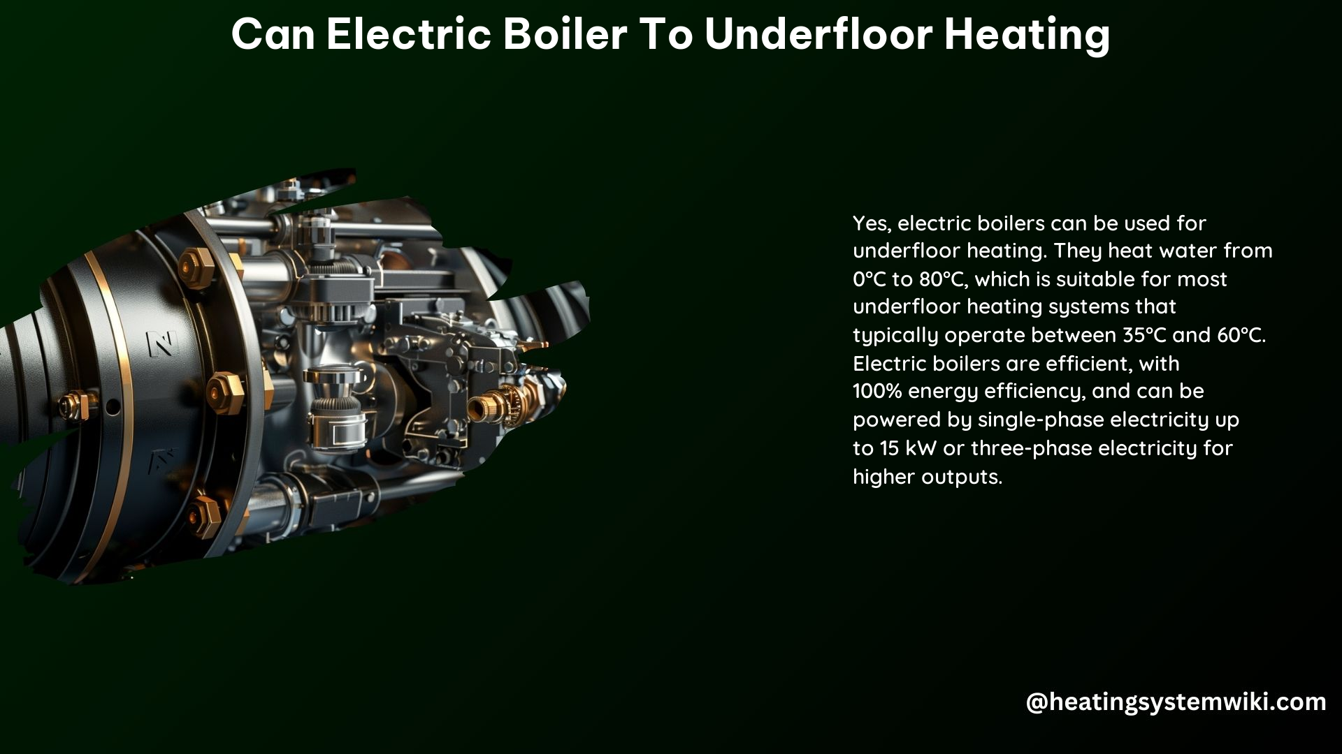 Can Electric Boiler to Underfloor Heating