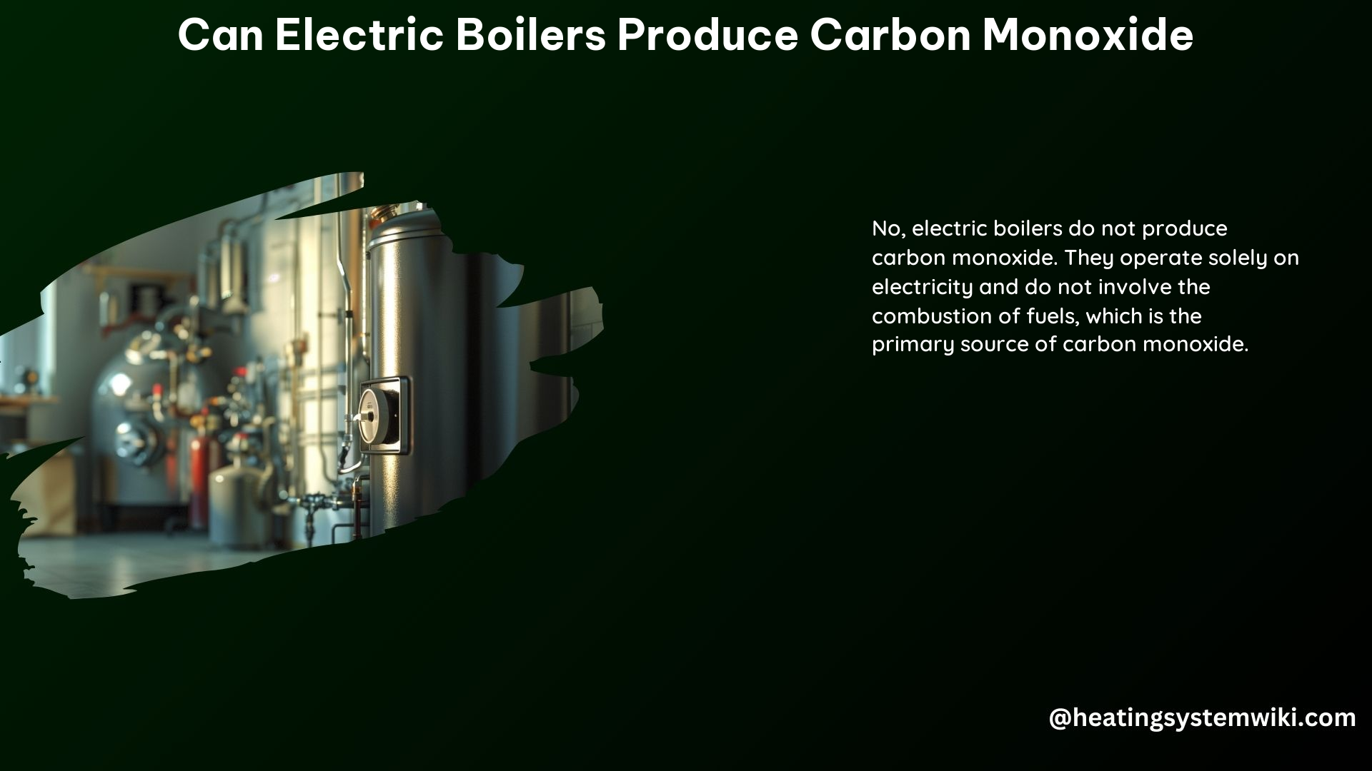 Can Electric Boilers Produce Carbon Monoxide