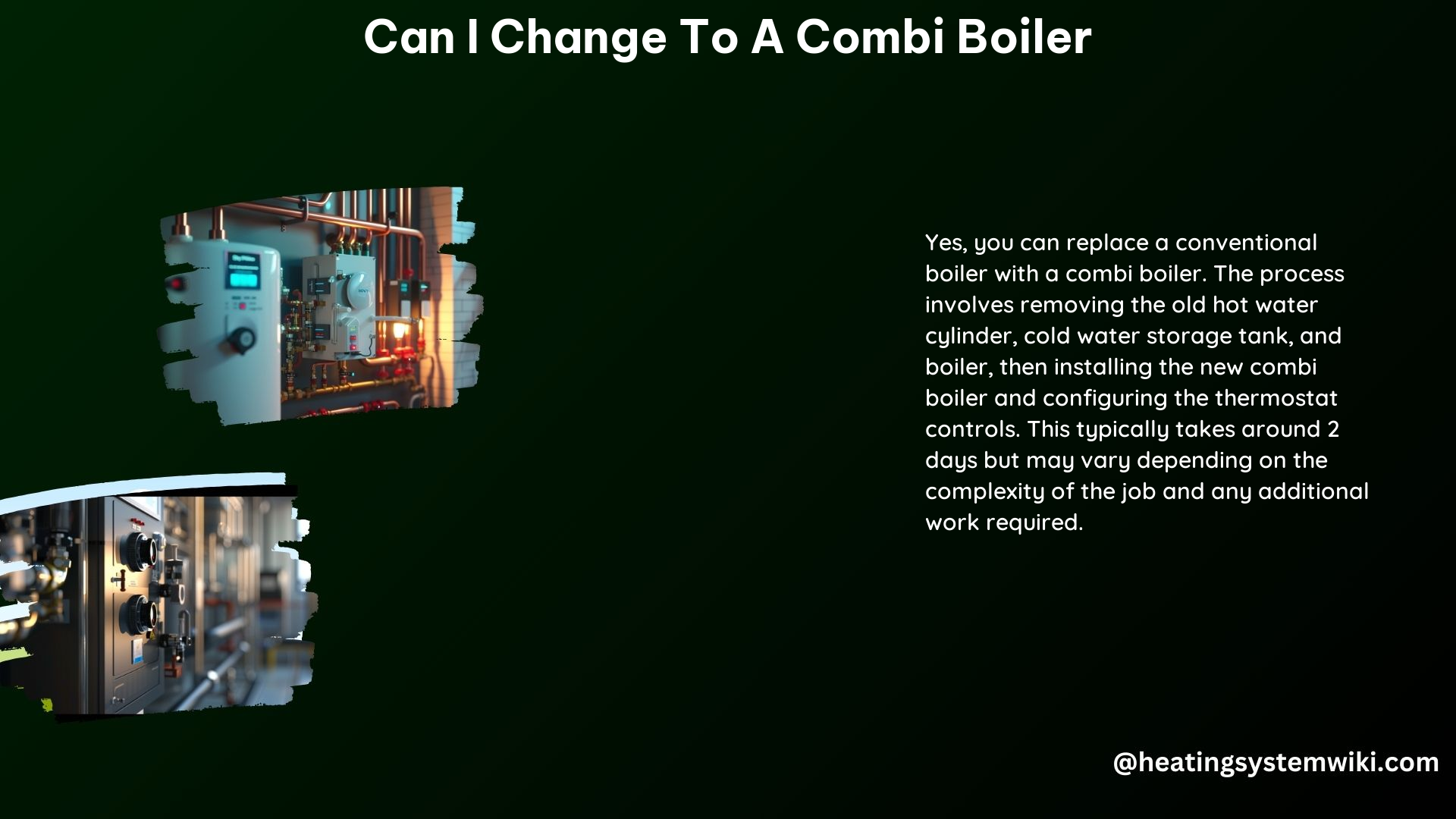 Can I Change to a Combi Boiler