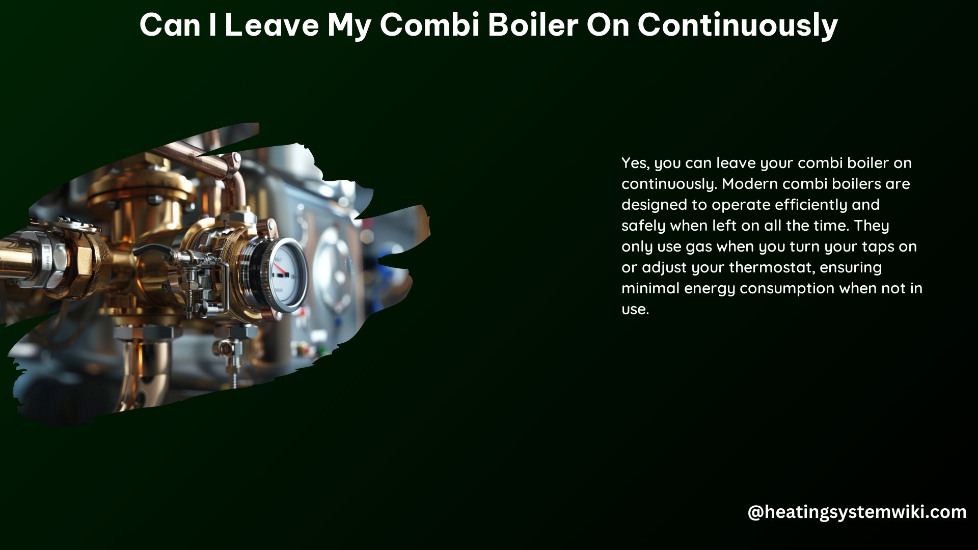 Can I Leave My Combi Boiler on Continuously