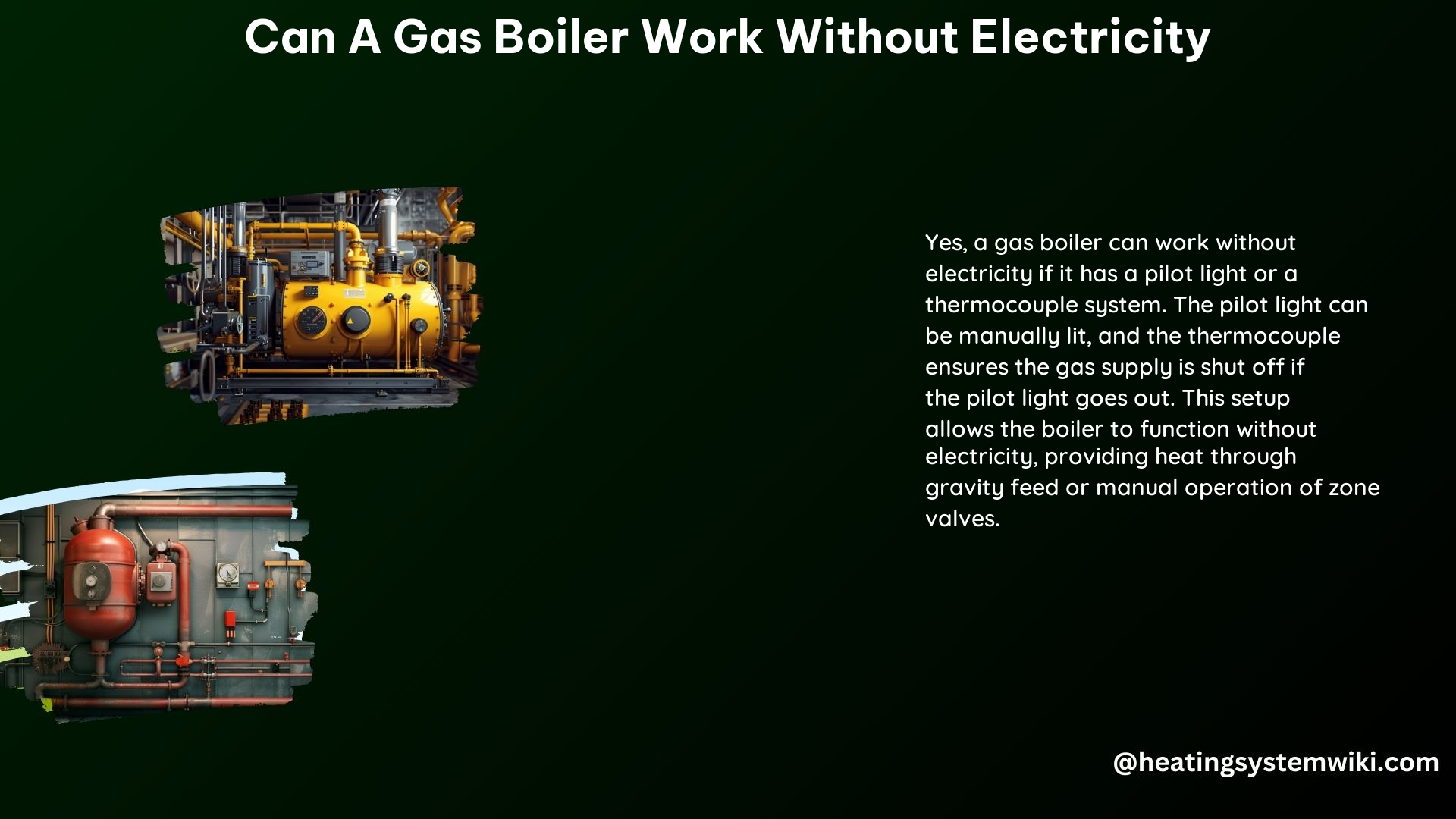 Can a Gas Boiler Work Without Electricity