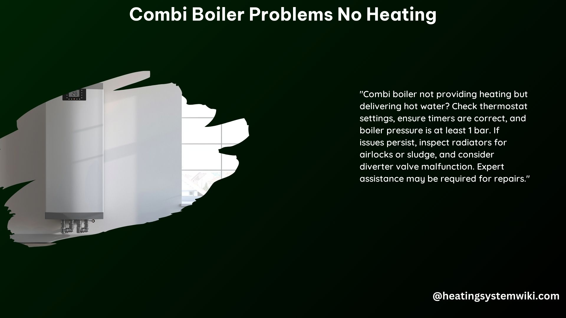 Combi Boiler Problems No Heating