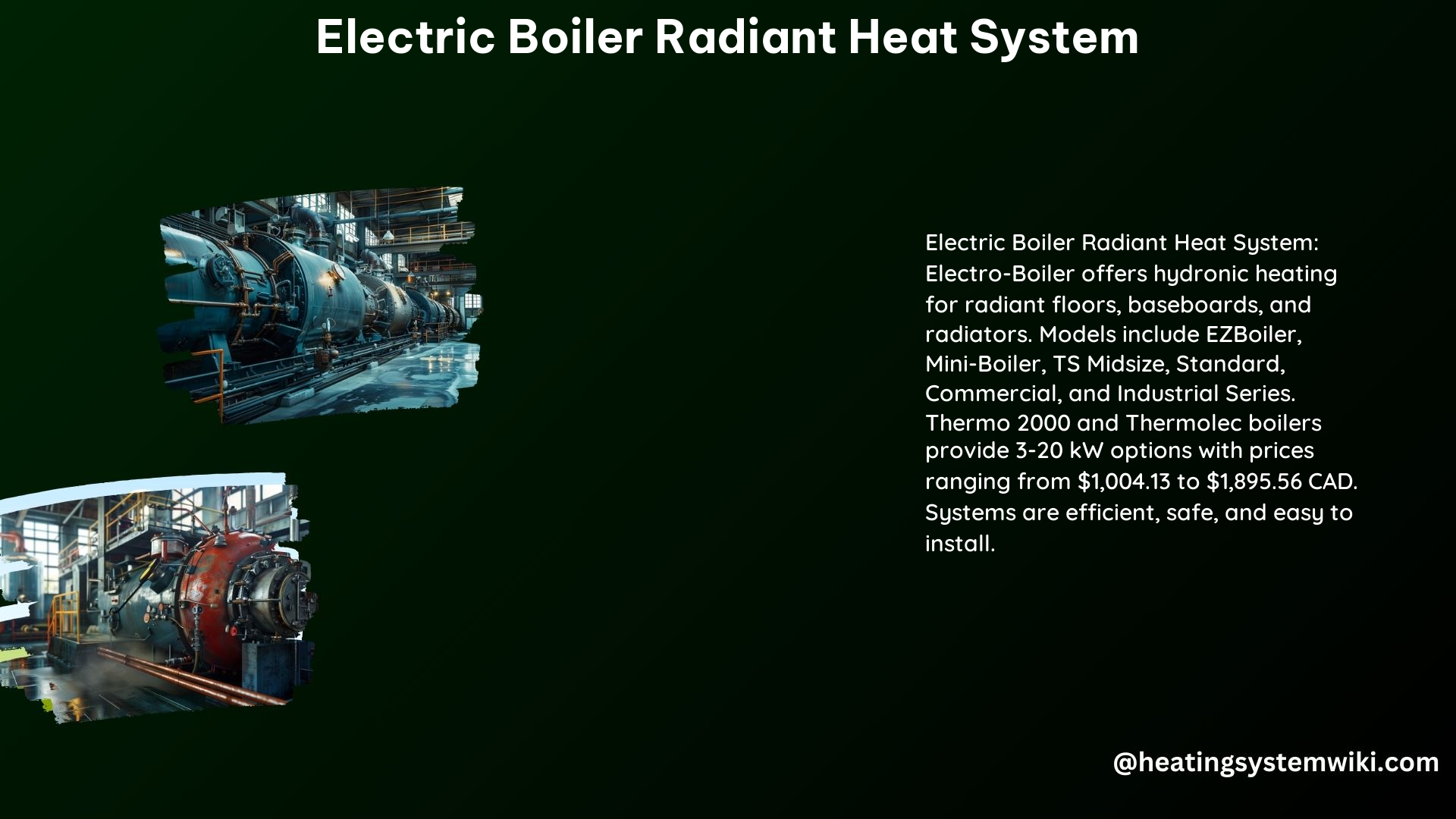 Electric Boiler Radiant Heat System