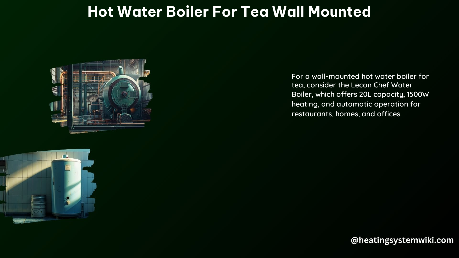 Hot Water Boiler for Tea Wall Mounted