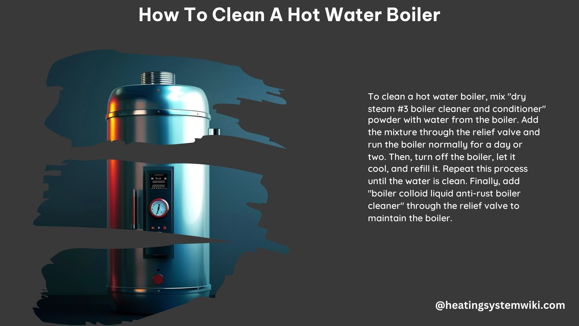 How to Clean a Hot Water Boiler