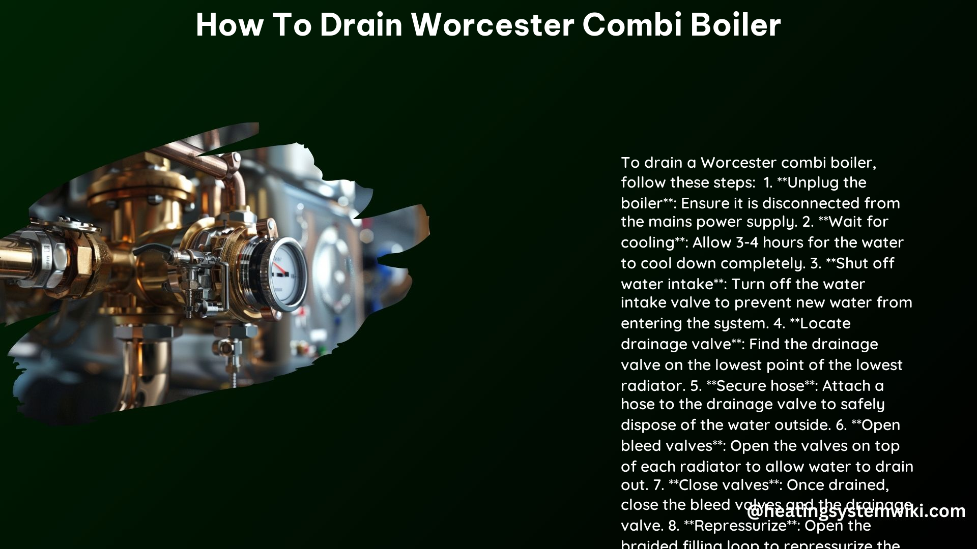 How to Drain Worcester Combi Boiler