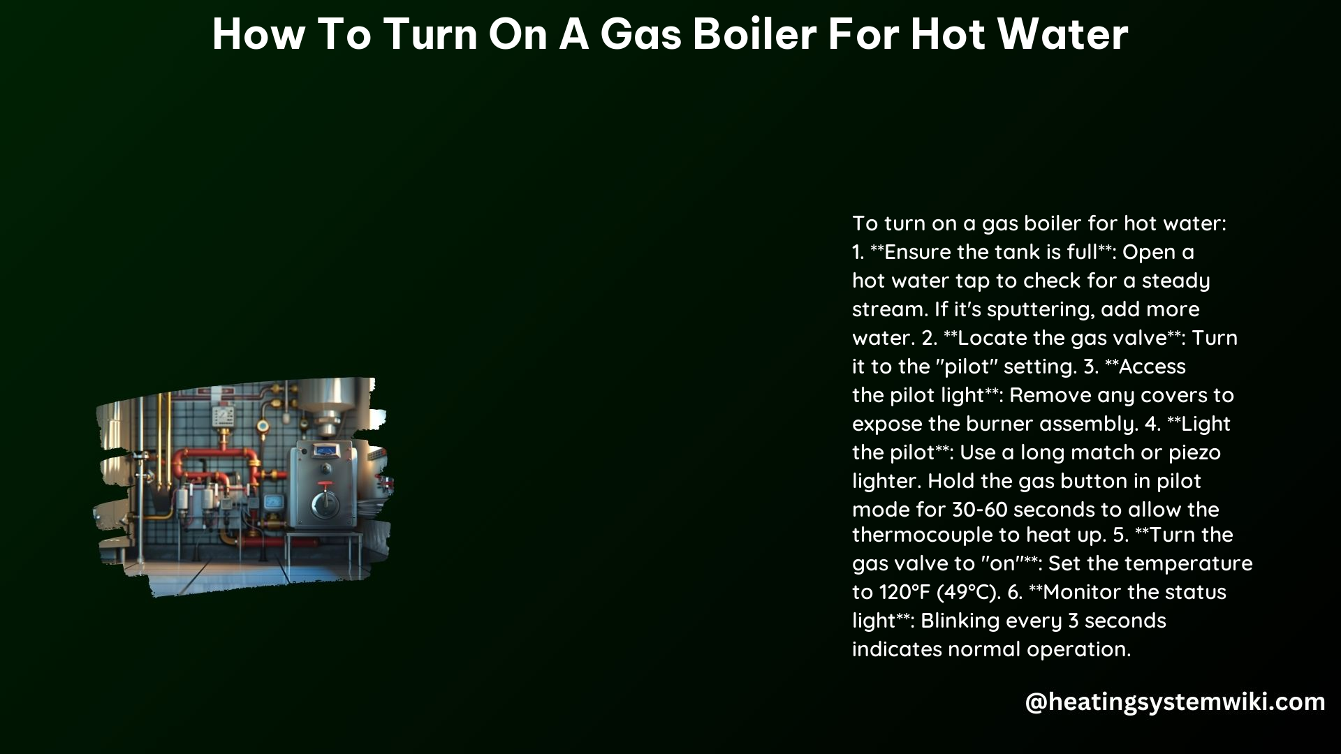 How to Turn on a Gas Boiler for Hot Water