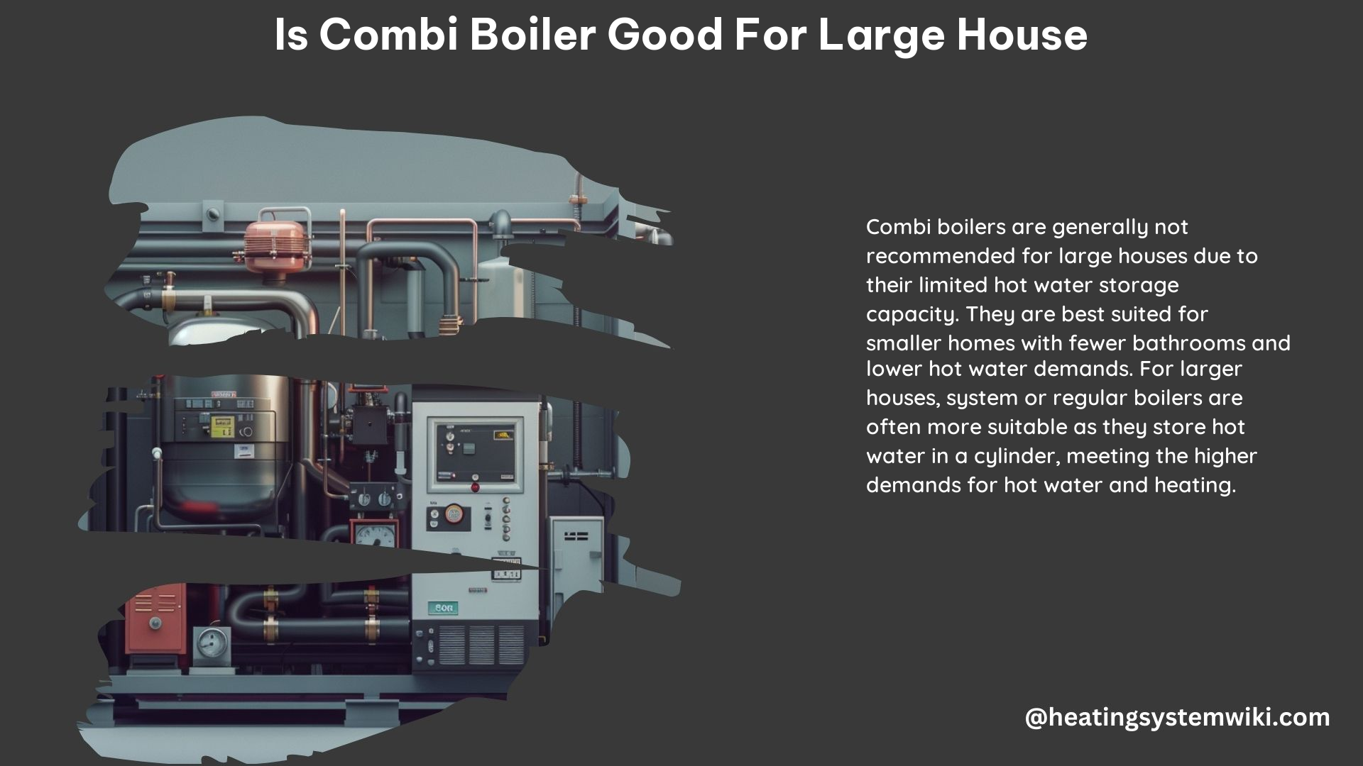 Is Combi Boiler Good for Large House