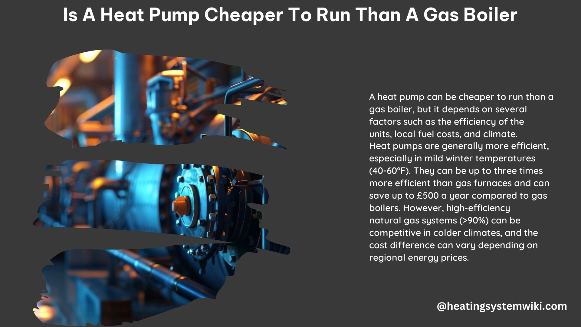 Is a Heat Pump Cheaper to Run Than a Gas Boiler