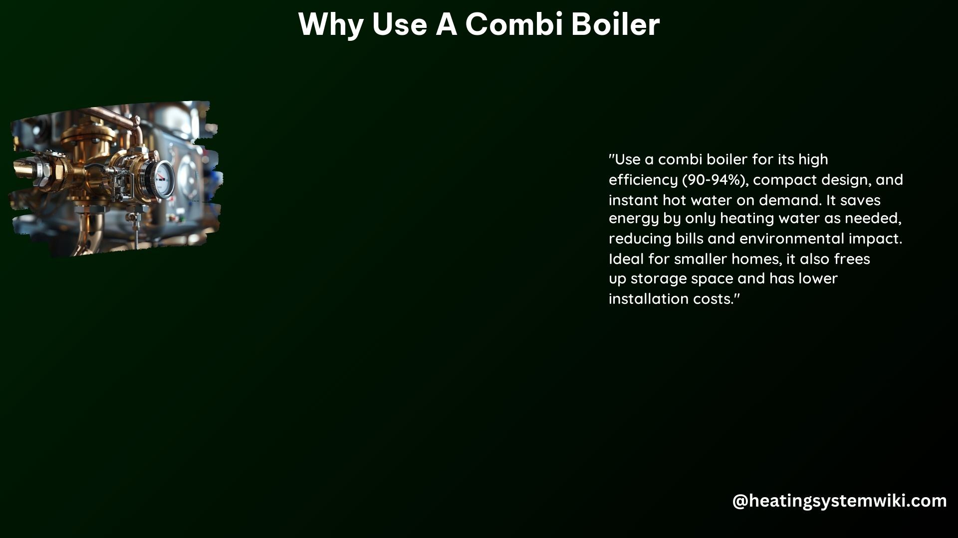 Why Use a Combi Boiler