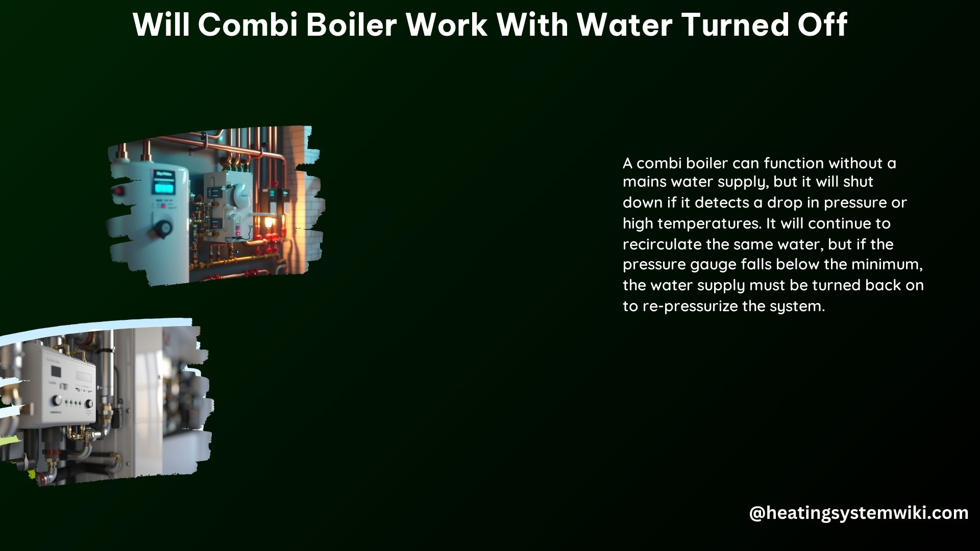 Will Combi Boiler Work With Water Turned Off